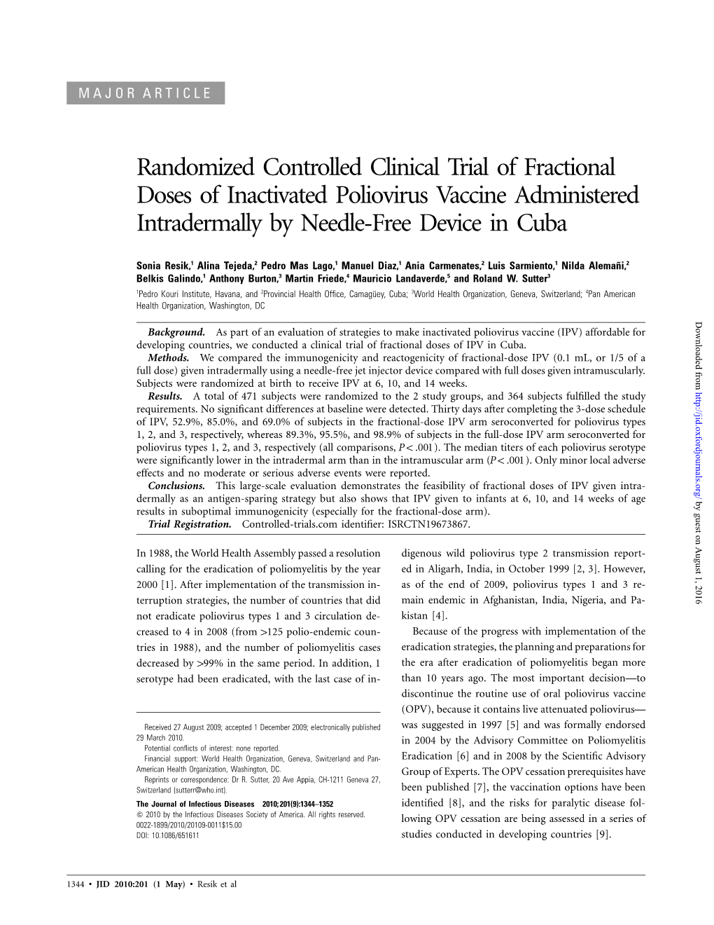 Randomized Controlled Clinical Trial of Fractional Doses of Inactivated Poliovirus Vaccine Administered Intradermally by Needle-Free Device in Cuba