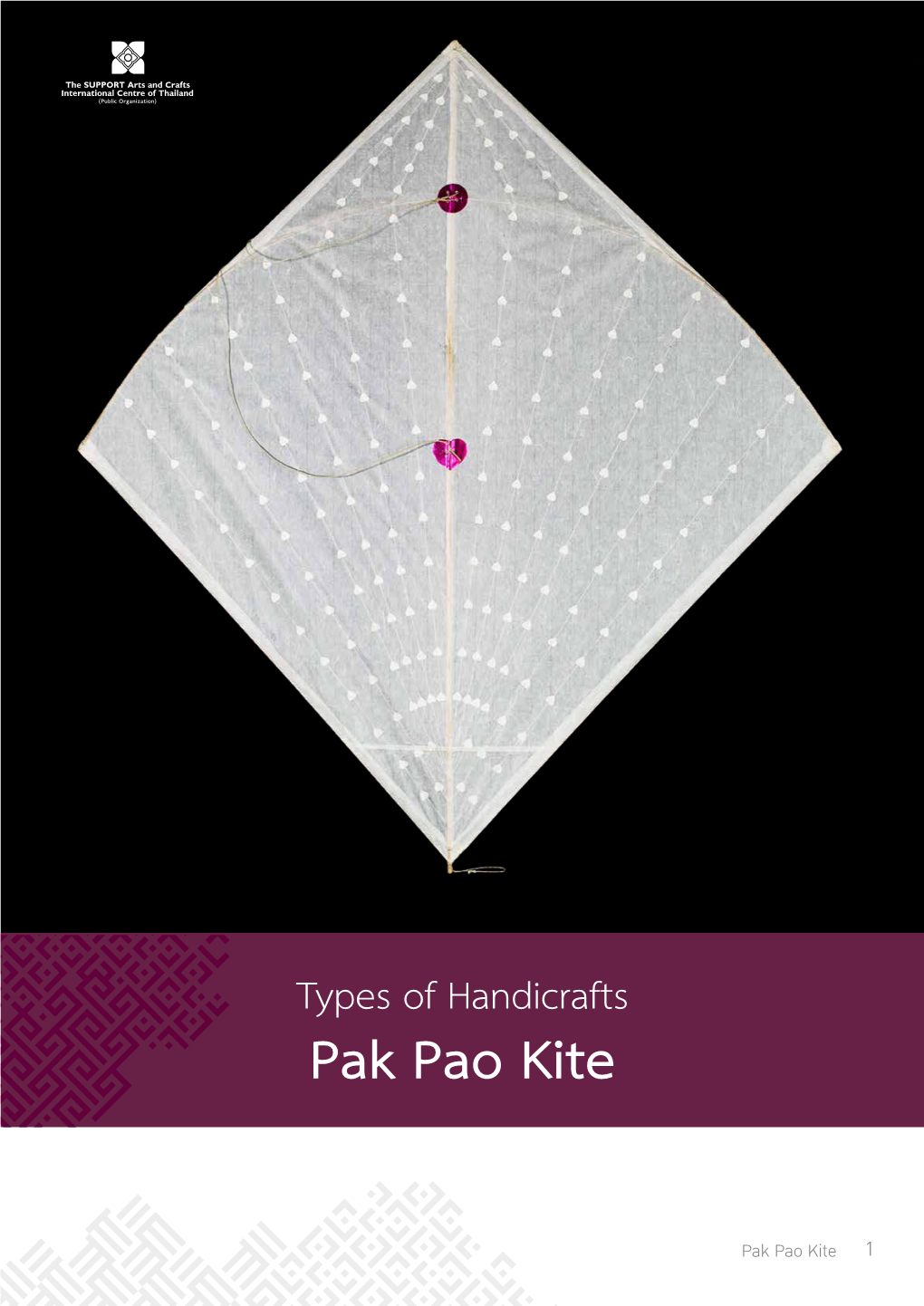 Types of Handicrafts Pak Pao Kite