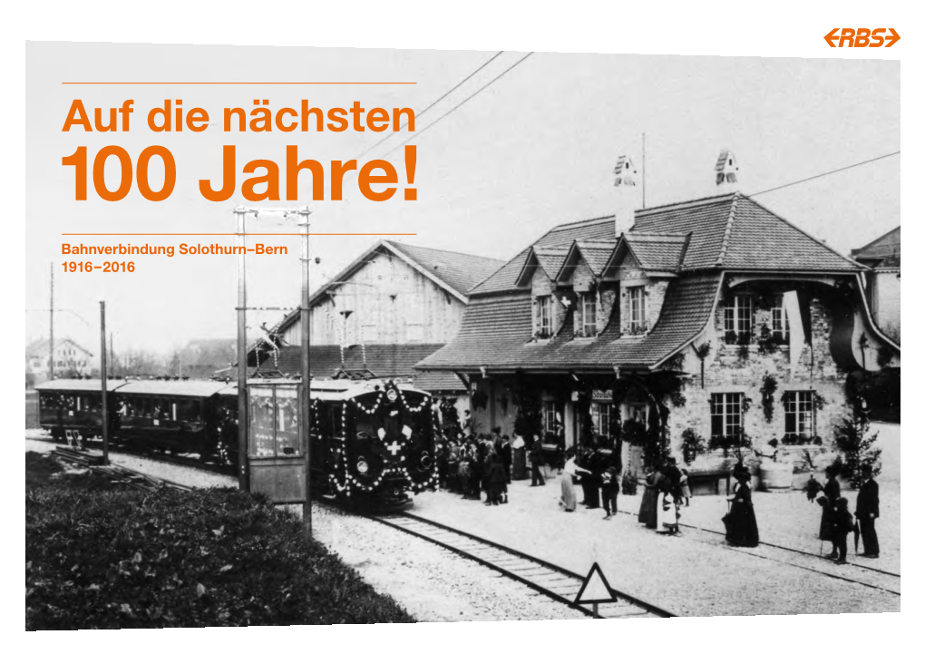 Auf Die Nächsten 100 Jahre!