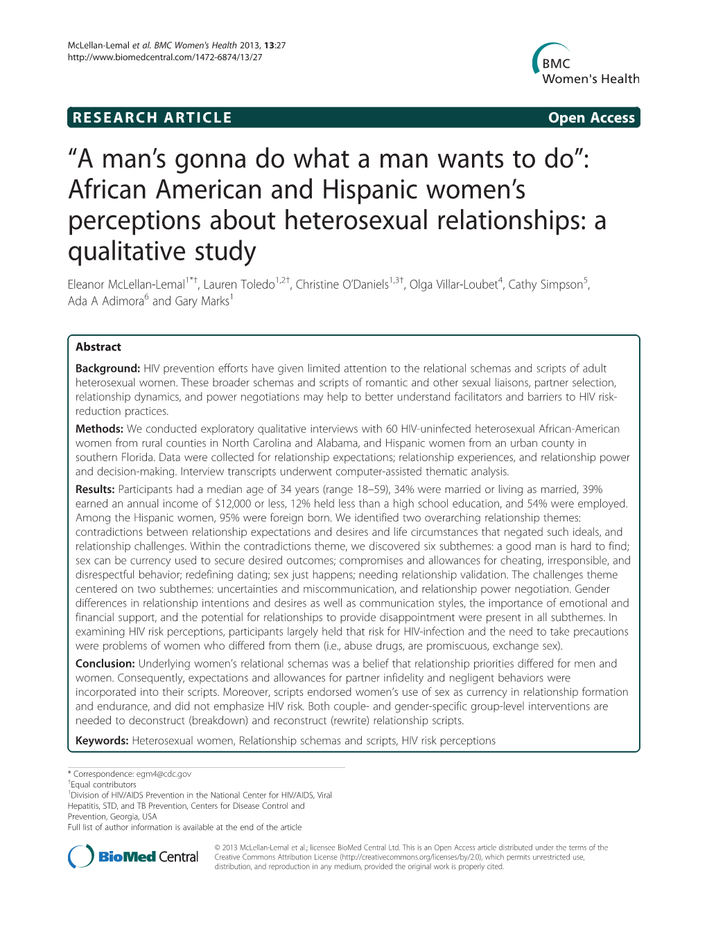 A Man S Gonna Do What a Man Wants to Do : African American and Hispanic Women S Perceptions About Heterosexual Relation