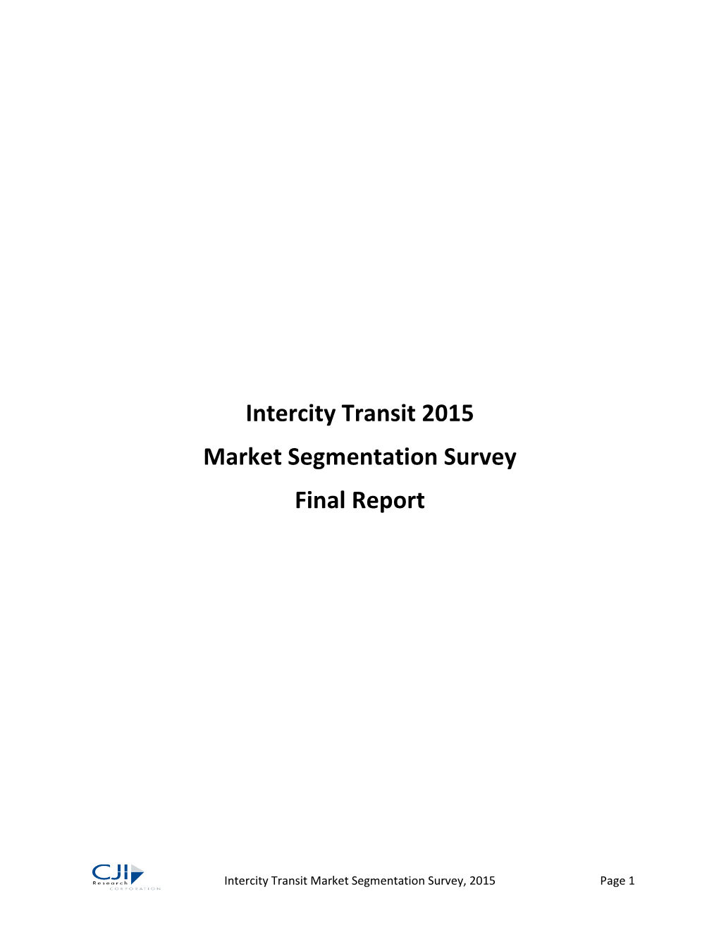 Intercity Transit 2015 Market Segmentation Survey Final Report