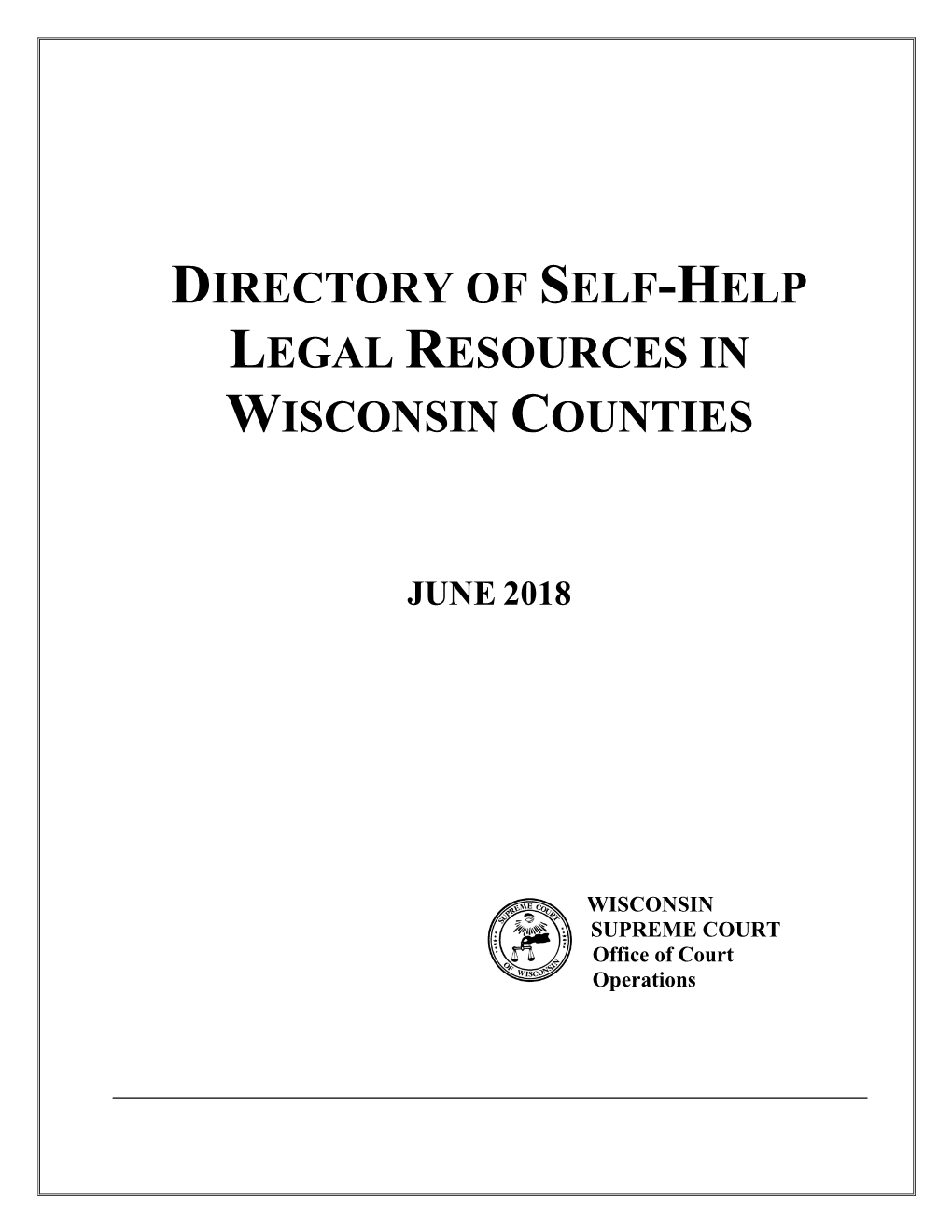 Directory of Self-Help Legal Resources in Wisconsin Counties