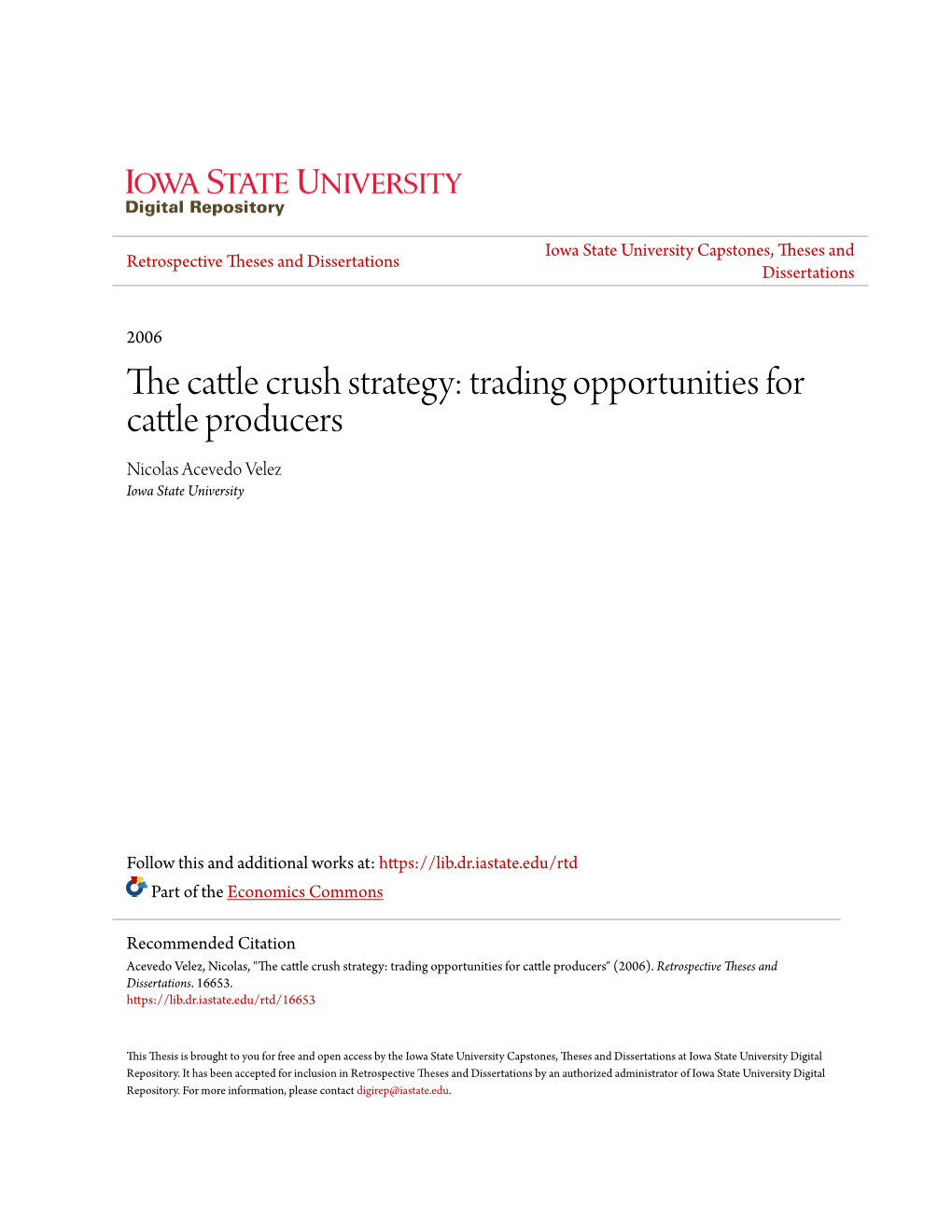 The Cattle Crush Strategy: Trading Opportunities for Cattle Producers" (2006)