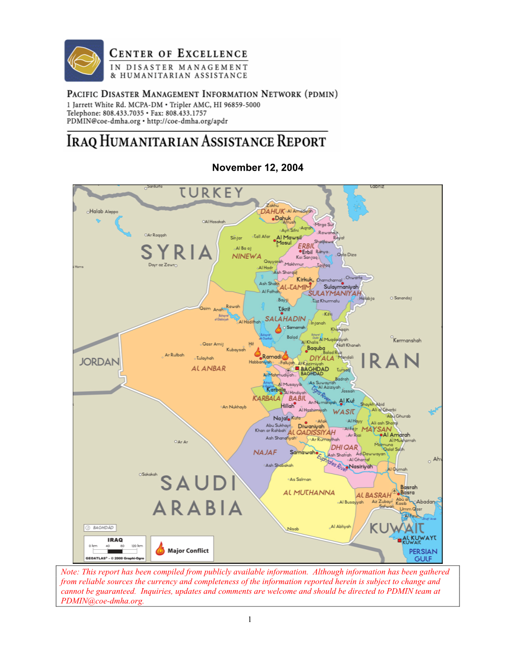 Iraqis; Food Distribution OK; Infrastructure Improving Very Slowly; Reconstruction and Humanitarian Operations Slow—Security, Supply, and Bureaucratic Impediments;