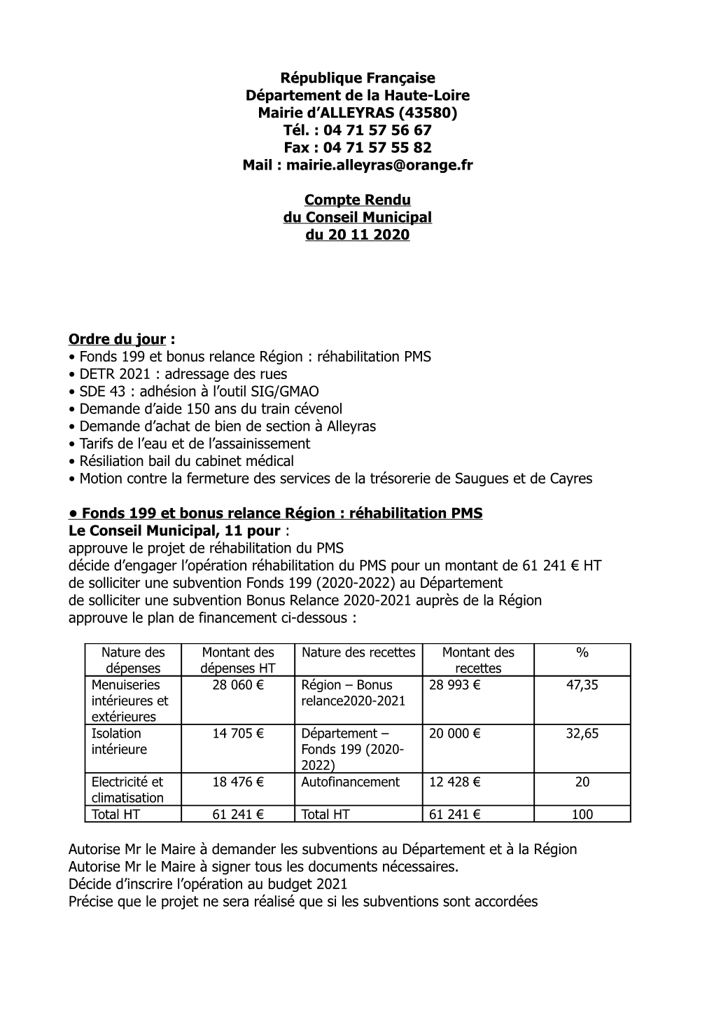 République Française Département De La Haute-Loire Mairie D’ALLEYRAS (43580) Tél