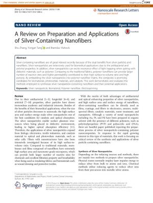 A Review on Preparation and Applications of Silver-Containing Nanofibers Shu Zhang, Yongan Tang* and Branislav Vlahovic