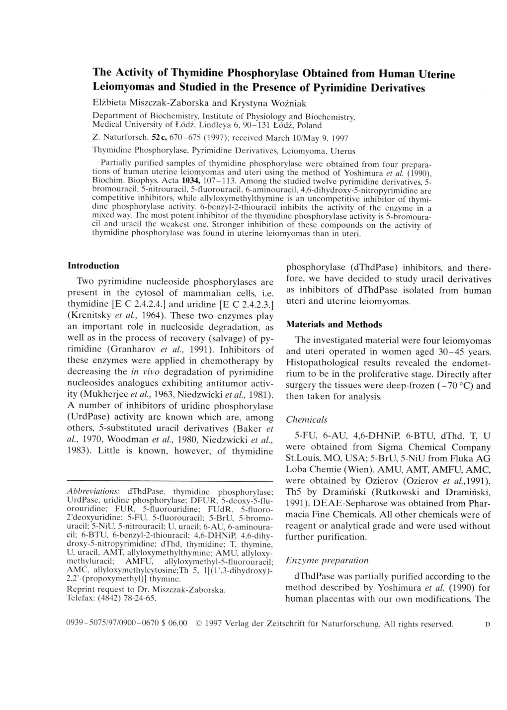 The Activity of Thymidine Phosphorylase Obtained From