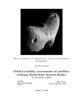 Orbital Stability Assessments of Satellites Orbiting Small Solar System Bodies a Case Study of Eros
