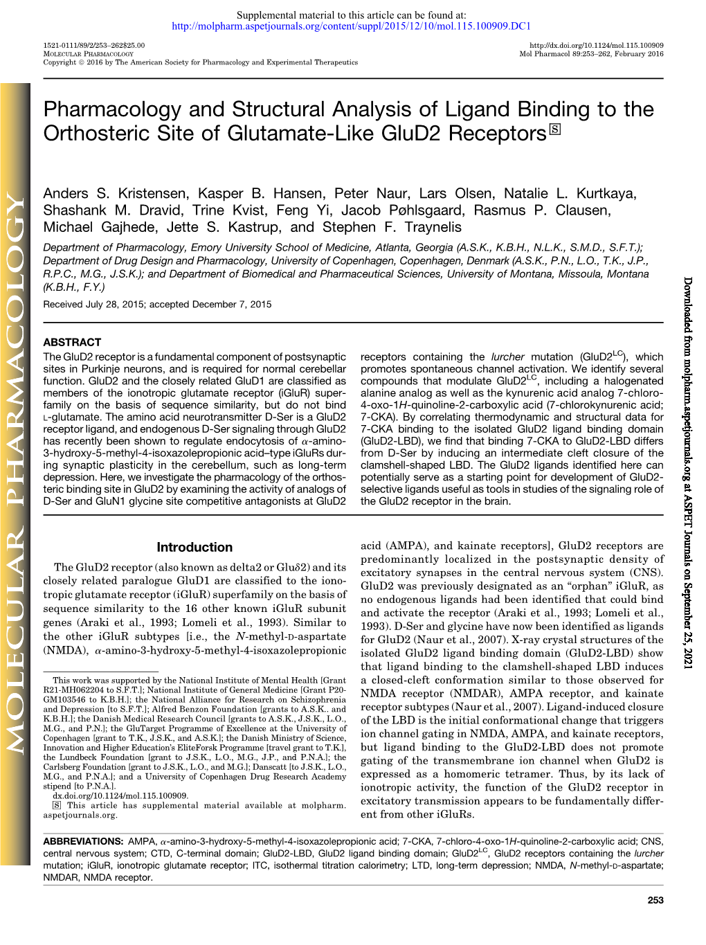 Pharmacology and Structural Analysis of Ligand Binding to the Orthosteric Site of Glutamate-Like Glud2 Receptors S