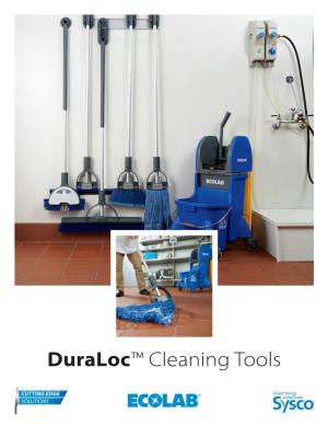 Duraloc™ Cleaning Tools