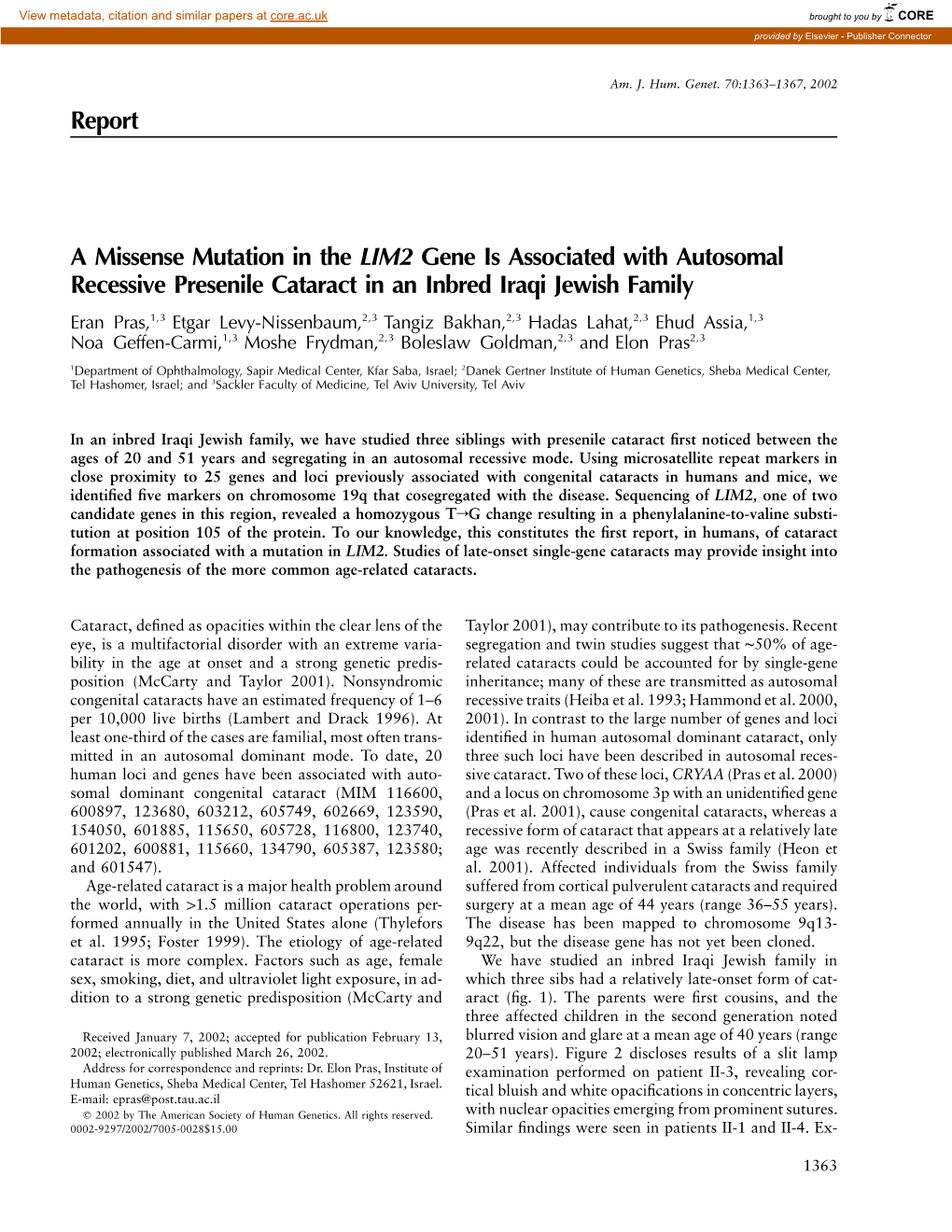 Report a Missense Mutation in the LIM2 Gene Is Associated With