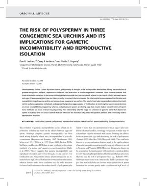 The Risk of Polyspermy in Three Congeneric Sea Urchins and Its Implications for Gametic Incompatibility and Reproductive Isolation