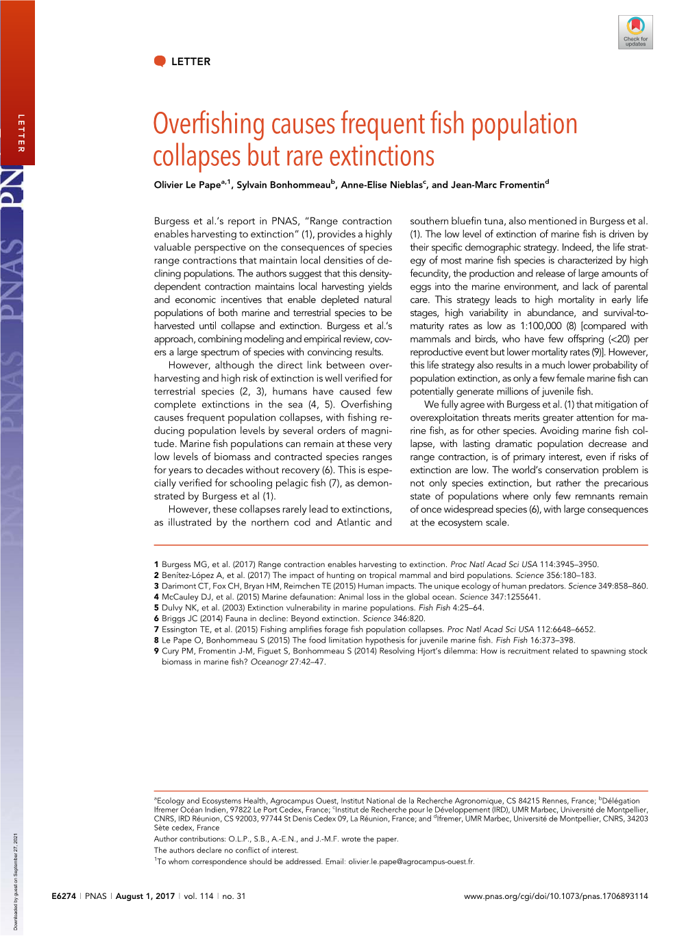 Overfishing Causes Frequent Fish Population Collapses but Rare Extinctions Olivier Le Papea,1, Sylvain Bonhommeaub, Anne-Elise Nieblasc, and Jean-Marc Fromentind