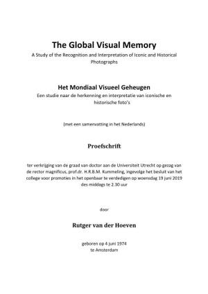 The Global Visual Memory a Study of the Recognition and Interpretation of Iconic and Historical Photographs