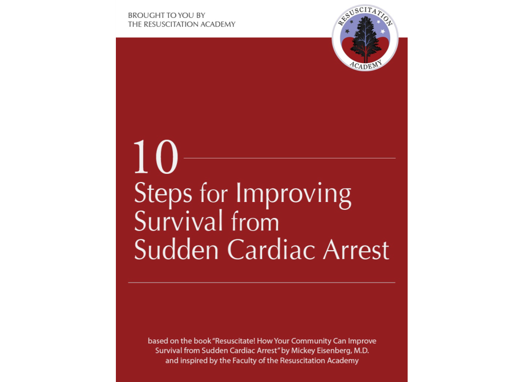 10 Steps to Improve Cardiac Arrest Survival