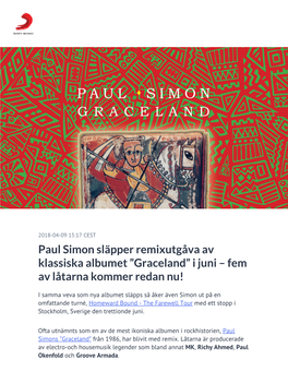 Paul Simon Släpper Remixutgåva Av Klassiska Albumet ”Graceland” I Juni – Fem Av Låtarna Kommer Redan Nu!