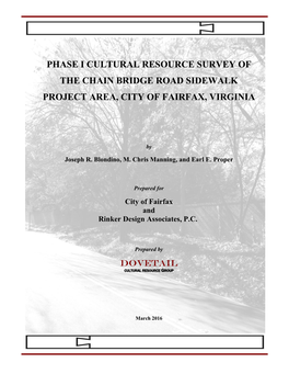 Phase I Cultural Resource Survey of the Chain Bridge Road Sidewalk Project Area, City of Fairfax, Virginia