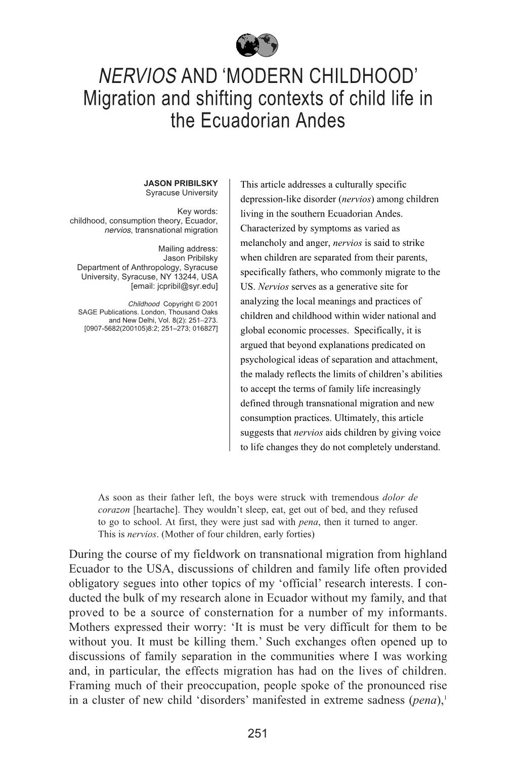 NERVIOS and ‘MODERN CHILDHOOD’ Migration and Shifting Contexts of Child Life in the Ecuadorian Andes