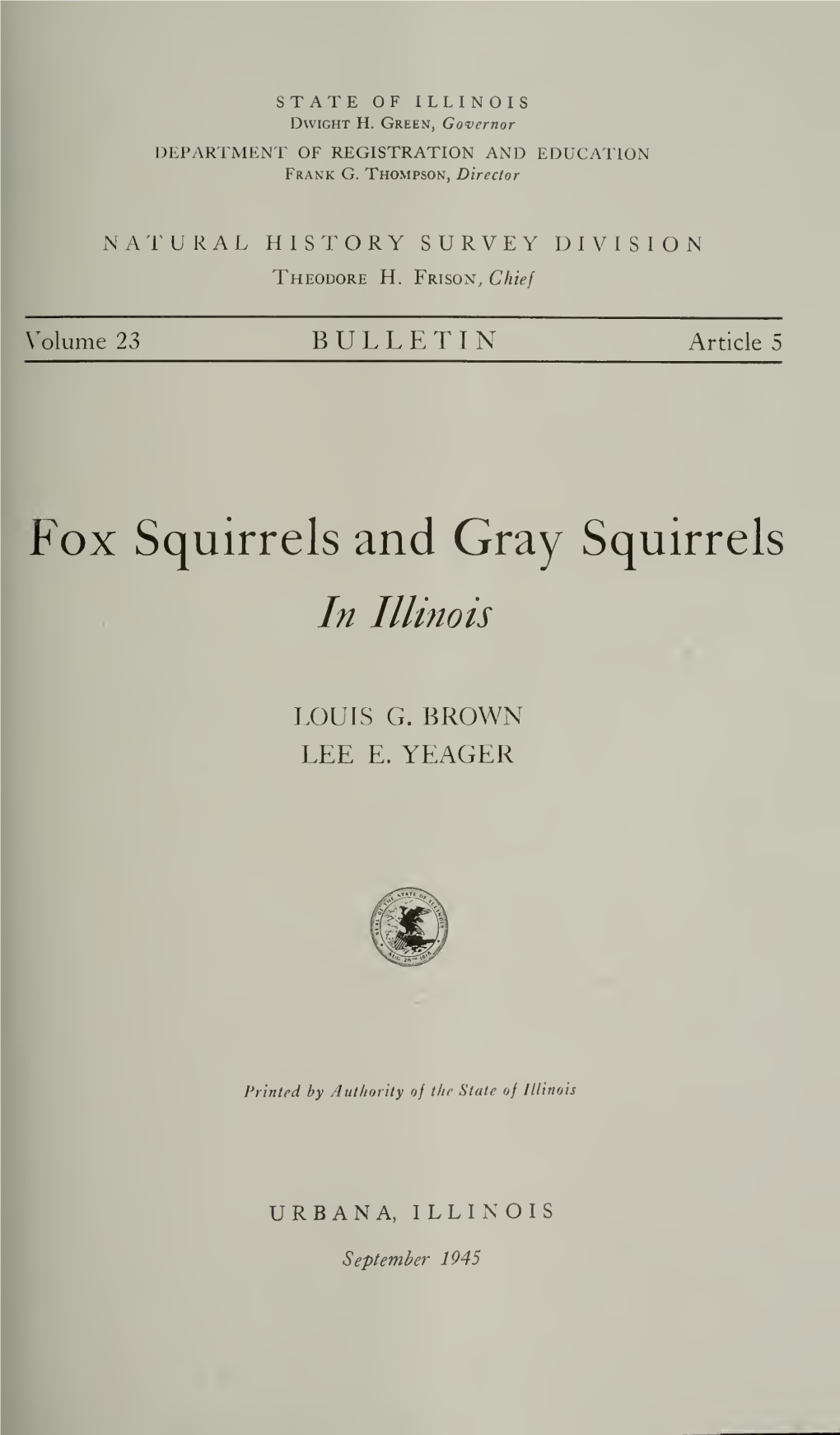 BULLETIN Fox Squirrels and Gray Squirrels