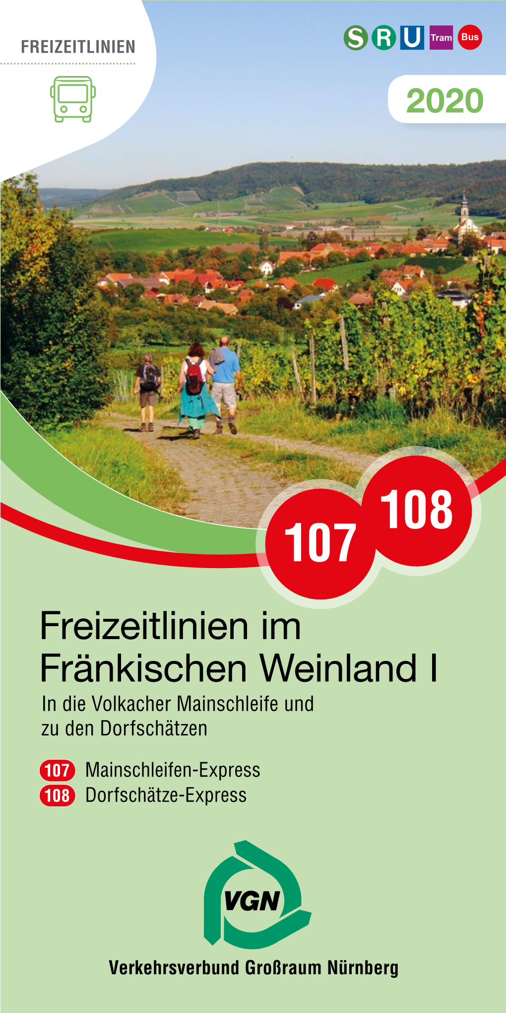 Freizeitlinien Im Fränkischen Weinland I in Die Volkacher Mainschleife Und Zu Den Dorfschätzen