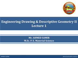 Engineering Drawing & Descriptive Geometry II Lecture 1