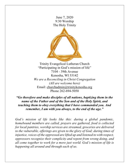 June 7, 2020 9:30 Worship the Holy Trinity Trinity Evangelical Lutheran