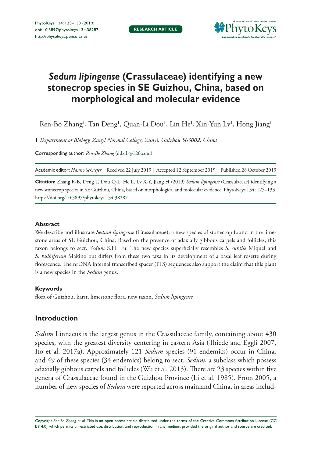 Sedum Lipingense (Crassulaceae) Identifying a New Stonecrop Species in SE Guizhou, China, Based on Morphological and Molecular Evidence