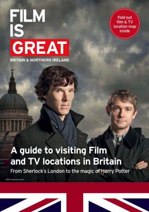 A Guide to Visiting Film and TV Locations in Britain