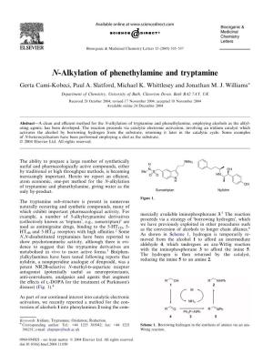 N-Alkylation of Phenethylamine and Tryptamine Gerta Cami-Kobeci, Paul A