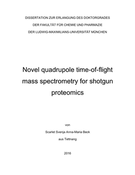 Novel Quadrupole Time-Of-Flight Mass Spectrometry for Shotgun Proteomics