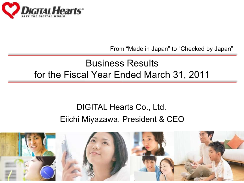 Business Results for the Fiscal Year Ended March 31, 2011