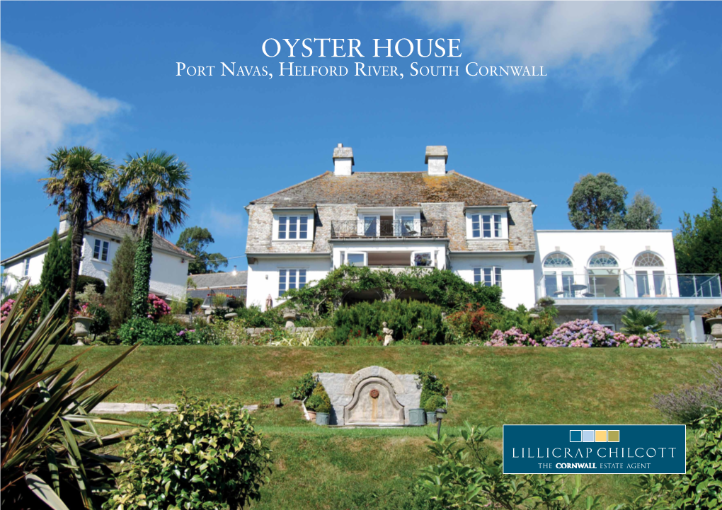 Oyster House Port Navas, Helford River, South Cornwall