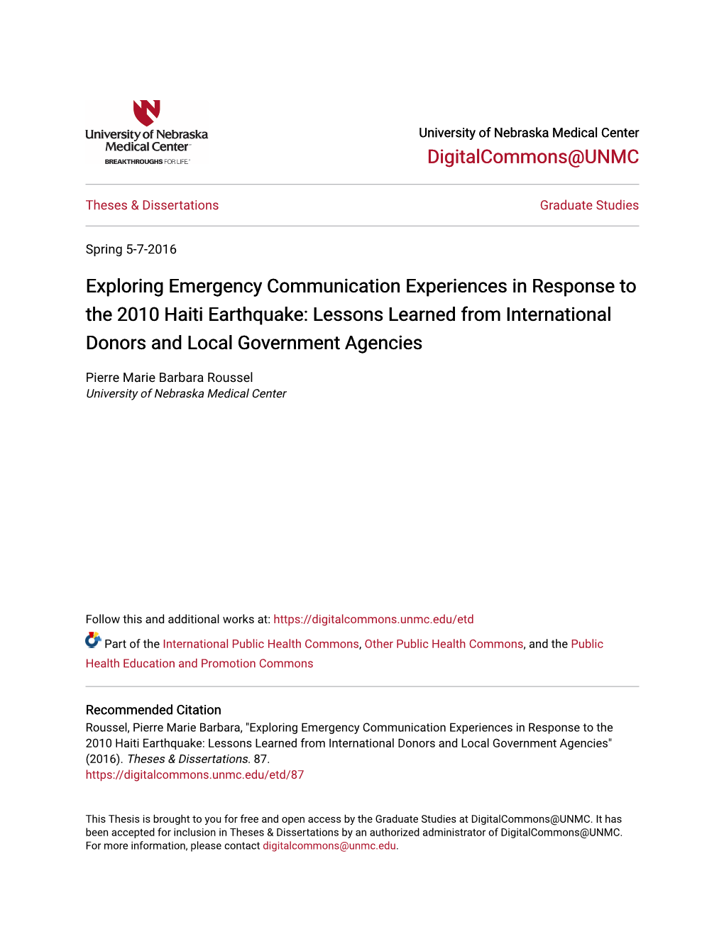 Exploring Emergency Communication Experiences in Response to the 2010 Haiti Earthquake: Lessons Learned from International Donors and Local Government Agencies