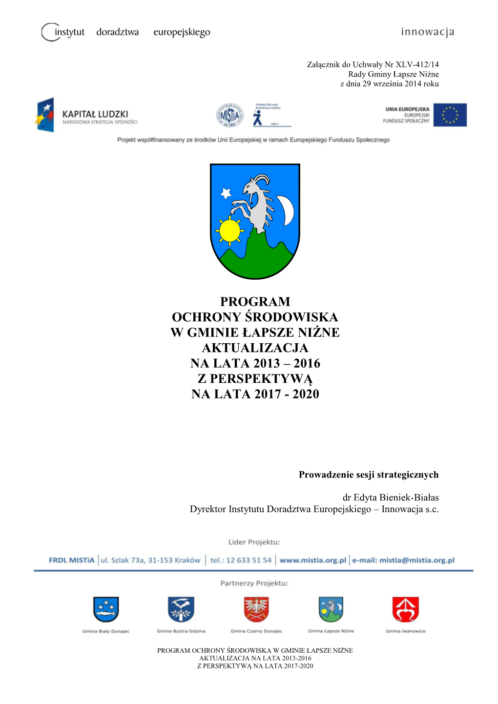 Program Ochrony Środowiska W Gminie Łapsze Niżne Aktualizacja Na Lata 2013 – 2016 Z Perspektywą Na Lata 2017 - 2020