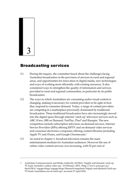 Broadcasting Services