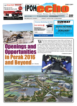 Openings and Opportunities in Perak 2016 and Beyond