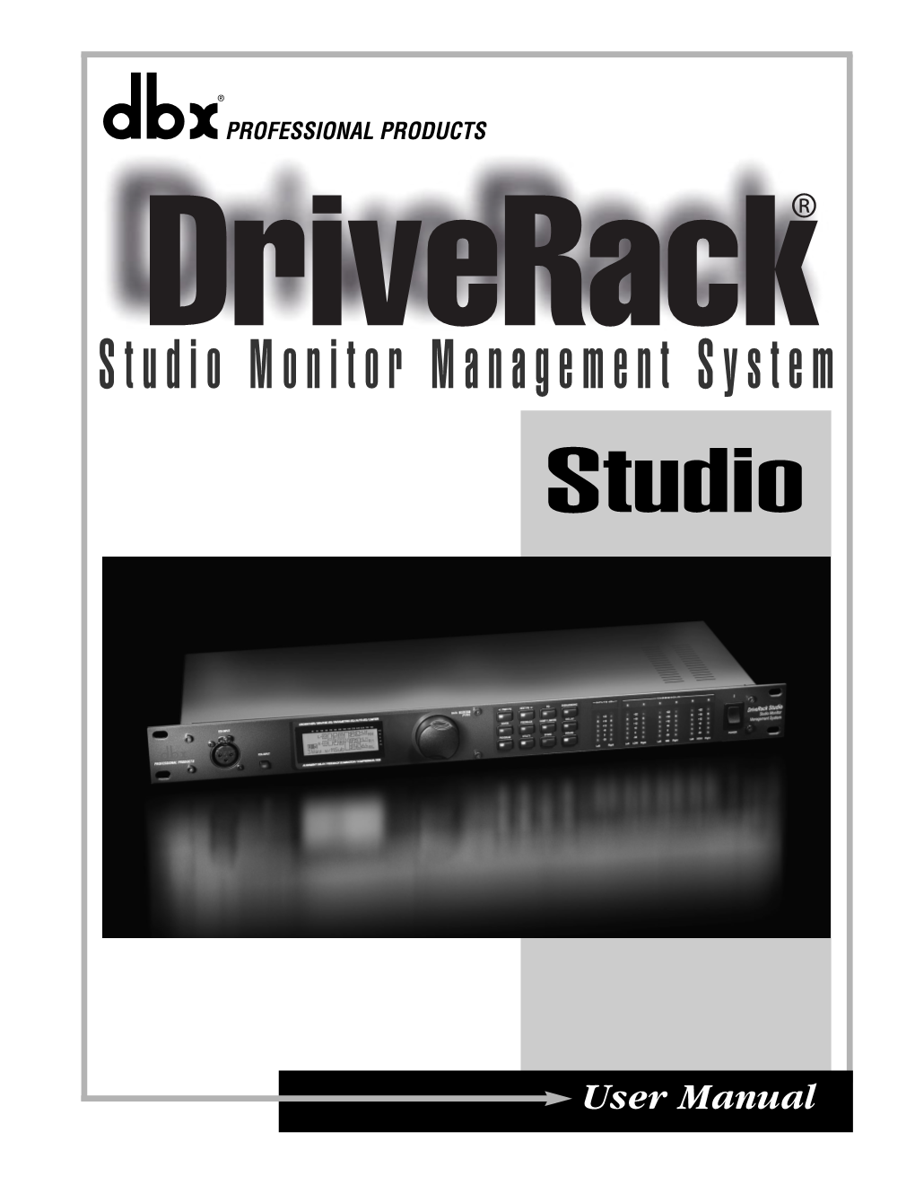 Studio Driverack Manual 6/18/03