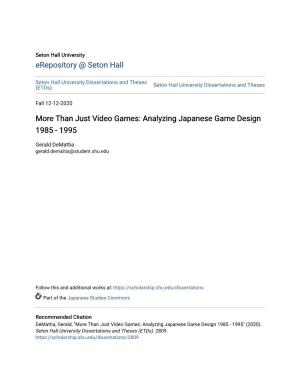 Analyzing Japanese Game Design 1985 - 1995