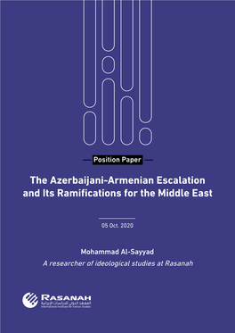 The Azerbaijani-Armenian Escalation and Its Ramifications for the Middle East