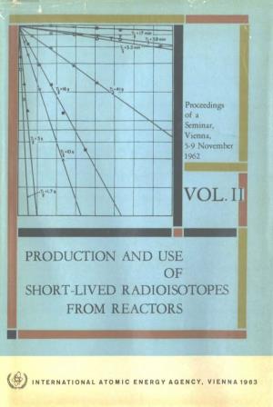Production and Use of Short-Lived Radioisotopes from Reactors