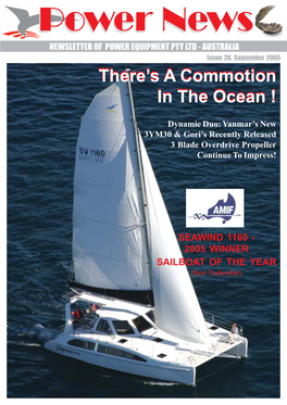 AUSTRALIA Issue 26, September 2005 There’S a Commotion in the Ocean !