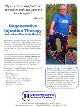 My Experience Was Fantastic! I Feel Better, and I Can Walk and Bicycle Again.“ –Gary W