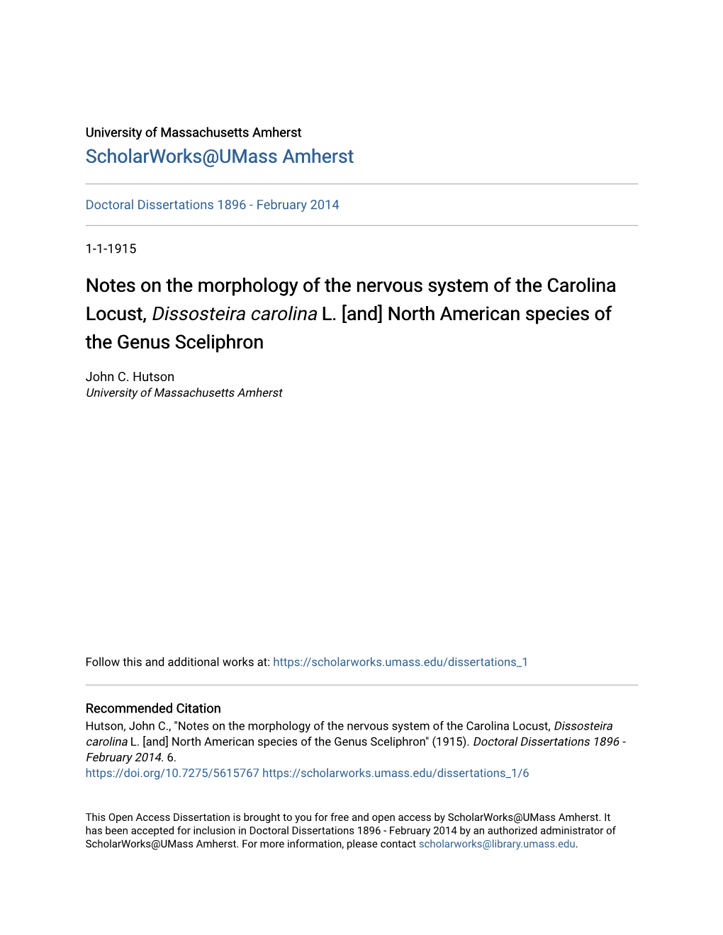 Notes on the Morphology of the Nervous System of the Carolina Locust, Dissosteira Carolina L