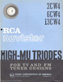 RCA-2CW4, 6CW4, 13CW4 High-Mu Nuvistor Triodes