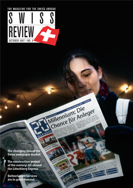 The Changing Face of the Swiss Newspaper Market the Construction