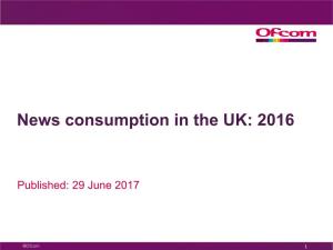 News Consumption in the UK: 2016