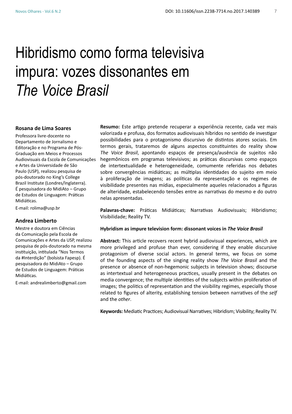 Hibridismo Como Forma Televisiva Impura: Vozes Dissonantes Em the Voice Brasil