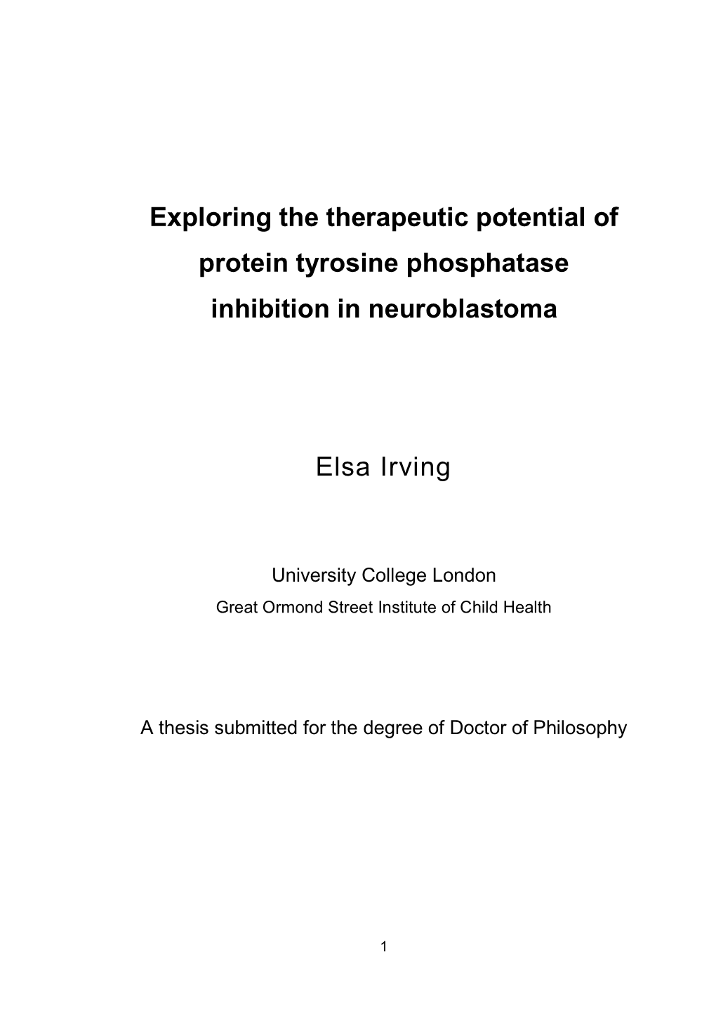 Exploring the Therapeutic Potential of Protein Tyrosine Phosphatase Inhibition in Neuroblastoma