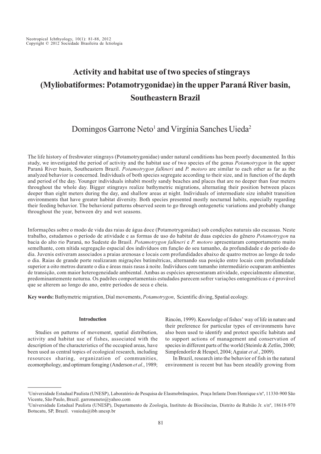 Activity and Habitat Use of Two Species of Stingrays (Myliobatiformes: Potamotrygonidae) in the Upper Paraná River Basin, Southeastern Brazil