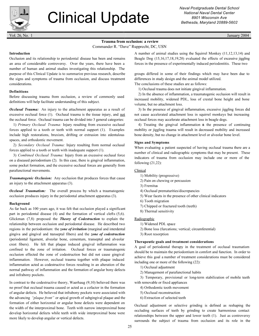 Trauma from Occlusion: a Review Commander R